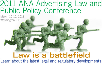2011 ANA Advertising Law and Public Policy Conference