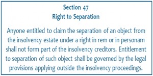 Section 47 German Insolvency Statute (Right to Separation)
