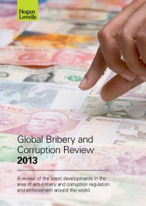 Global Bribery and Corruption Review 2013
