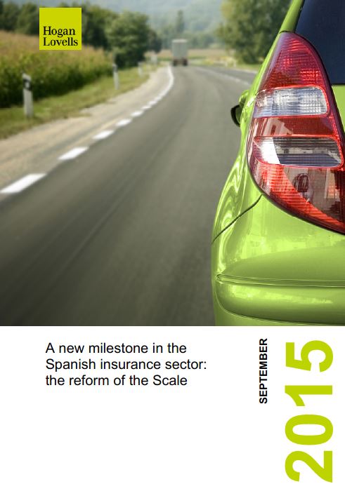A new milestone in the Spanish insurance sector - the reform of the Scale