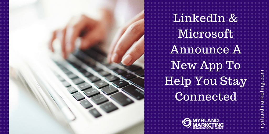 LinkedIn Microsoft Windows 10 App