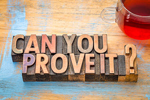 Can you prove it?