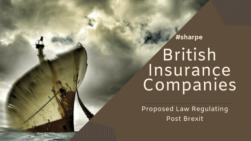 British-Insurance-Companies-Post-Brexit-National-Legislation-proposed-to-provide-a-2-year-greace-period.png