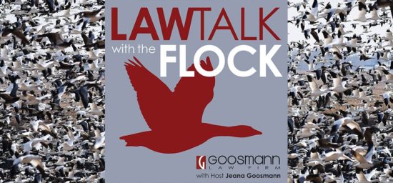 https-blog-goosmannlaw-com-hubfs-law%20talk%20w%20the%20flock%20podcast%20blog%20artwork-jpg