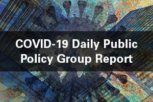 COVID-19 daily public policy group report