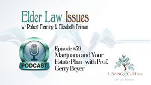 https-elder-law-com-wp-content-uploads-2020-05-marijuana-and-your-estate-plan-300x169-png