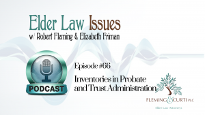 https-elder-law-com-wp-content-uploads-2020-06-inventories-in-probate-and-trust-administration-300x169-png