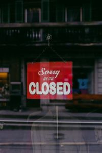 "Sorry, We Are Closed"