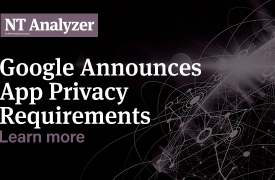 NT Analyzer SocMed_Google Announces App Privacy Requirements