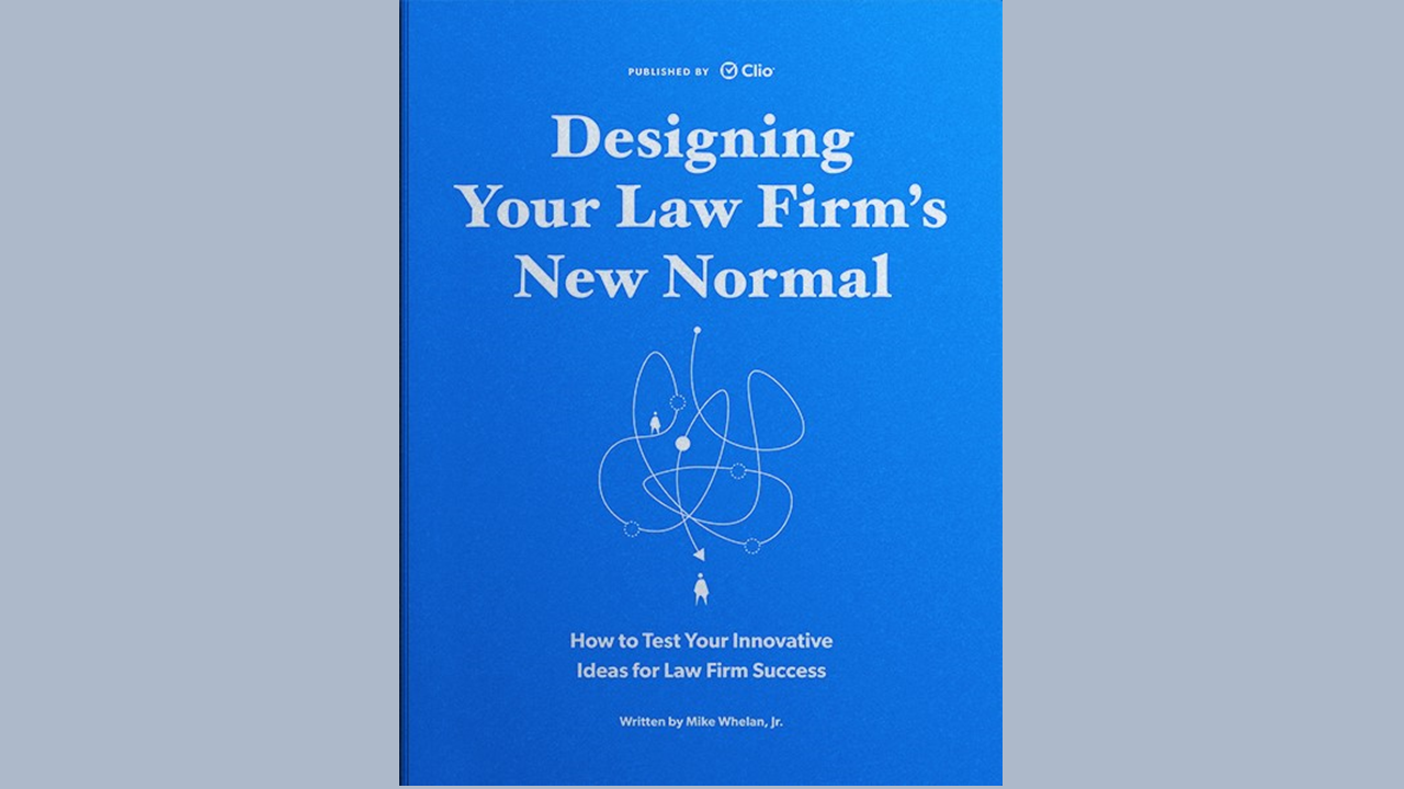 DesigningYourLawFirmsNewNormal