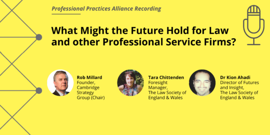 What might the Future hold for Law and other Professional Service Firms – Recording