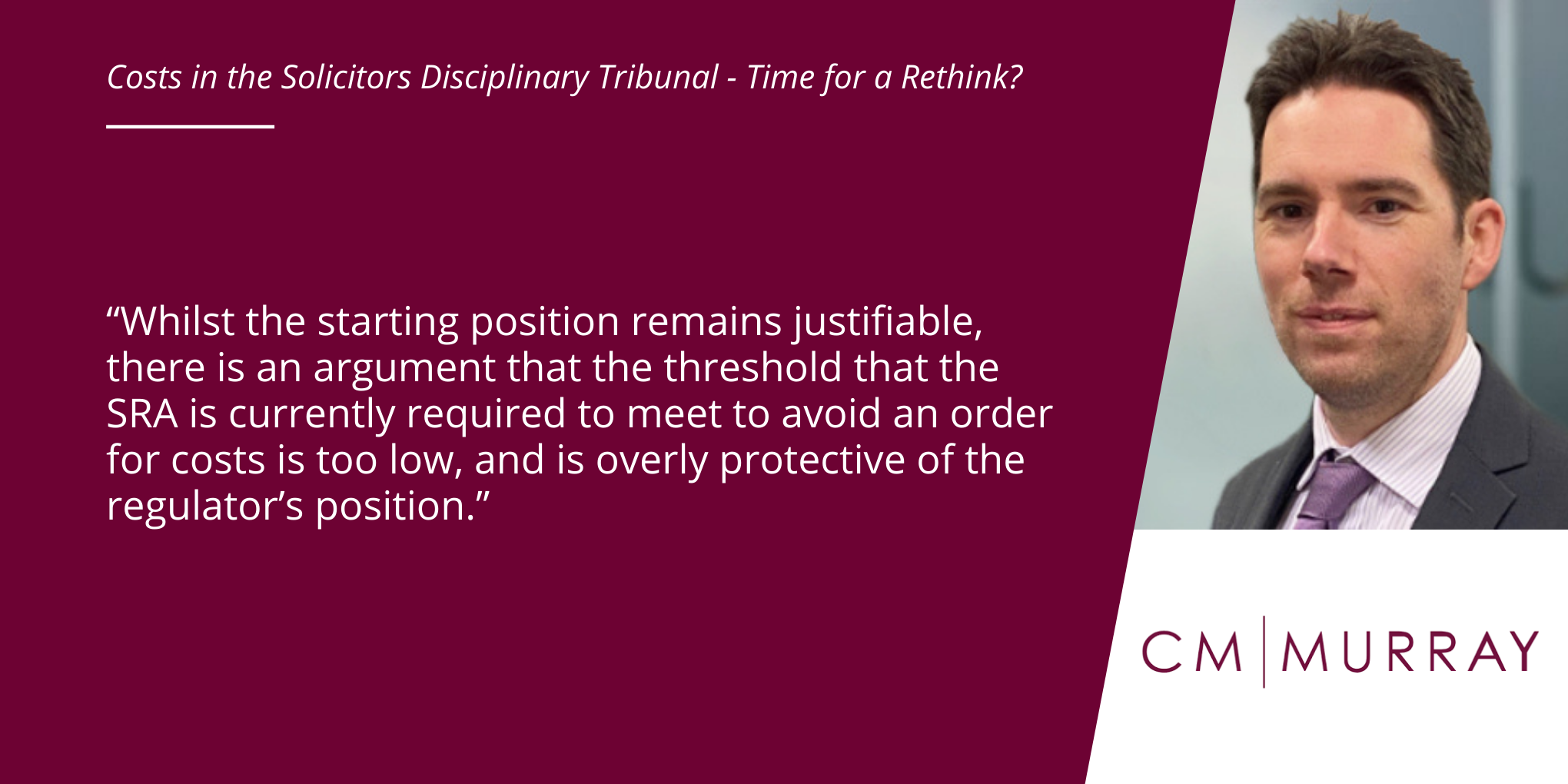 Costs in the Solicitors Disciplinary Tribunal - Time for a Rethink