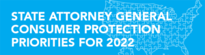 State Attorney General Consumer Protection Priorities for 2022