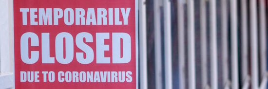 COVID-19 Signage, Temporarily Closed Due to Coronavirus