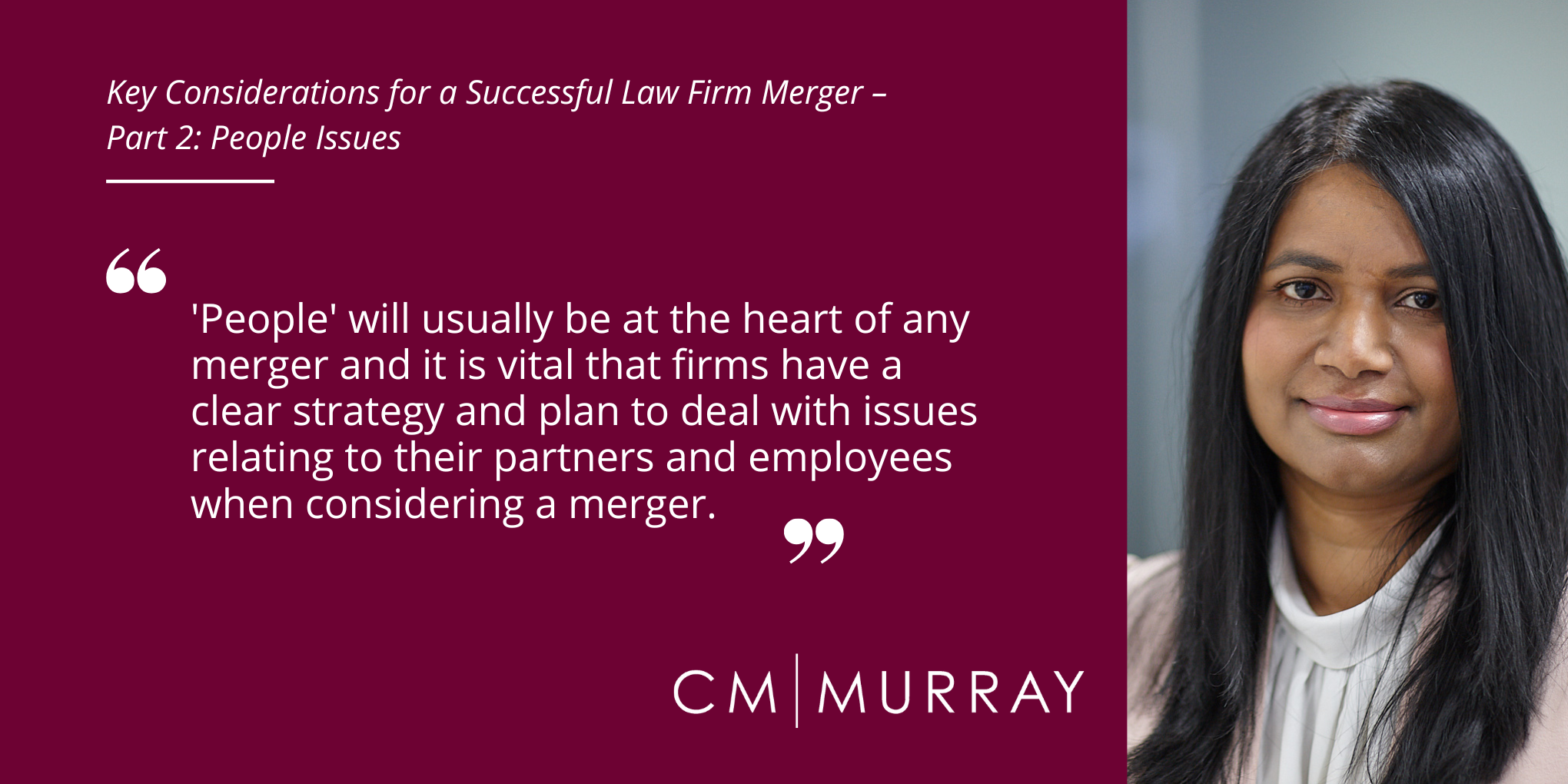 Key Considerations for a Successful Law Firm Merger – Part 2 People Issues
