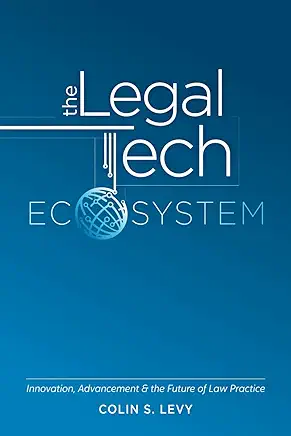 Legal Tech Ecosystem