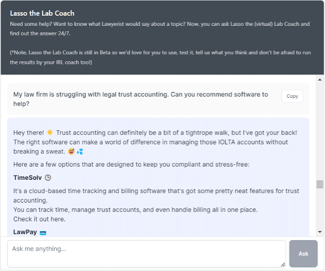 A screenshot of Lasso the Lab Coach in action Shows a screenshot of Lasso the Lab Coach in action returning a list of suggested software products from a Labster's question about trust accounting help.
