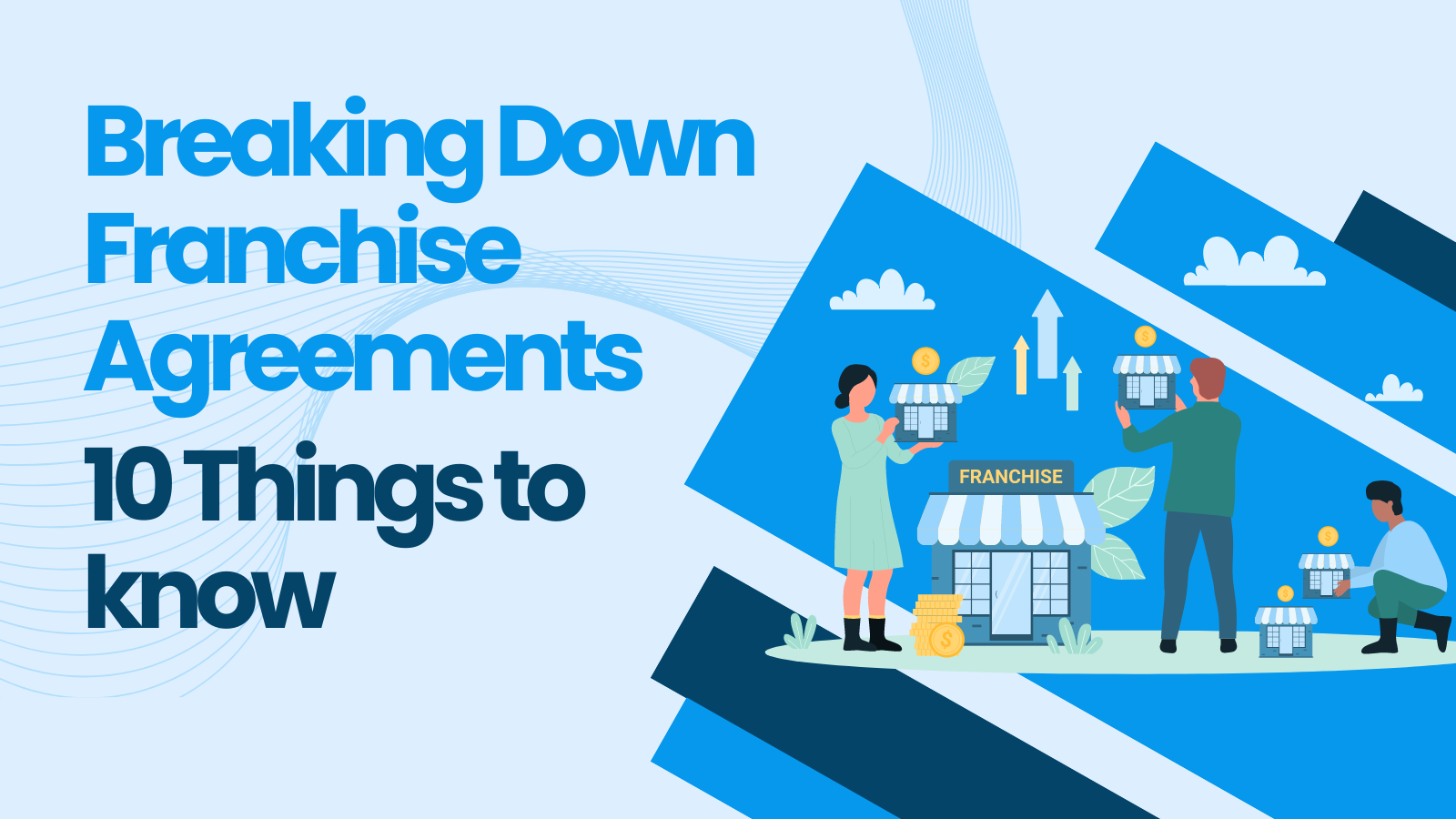 Franchise Agreements