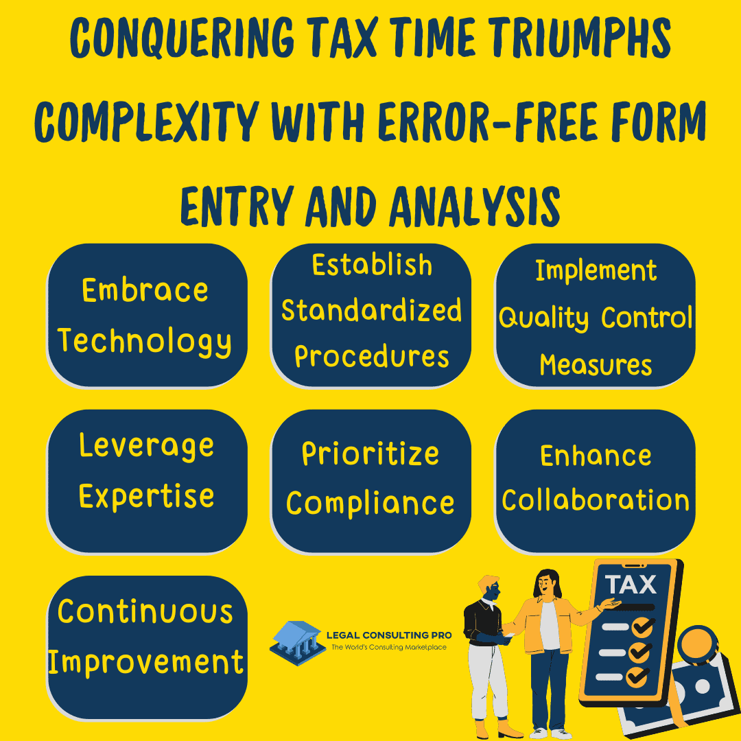 Legal Data Entry Tax Forms : Tax Time Triumphs: Conquering Complexity with Error-Free Form Entry and Analysis Conquering Tax Time Triumphs Complexity with Error-Free Form Entry and Analysis infographics
