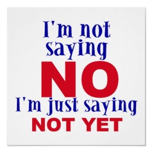 not_yet
