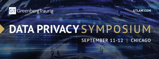 Greenberg Traurig 2025 Data Privacy Symposium Sept. 11-12 2025