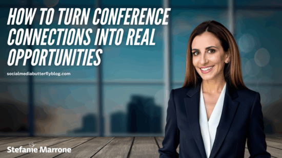 how to turn conference connections into real opportunities