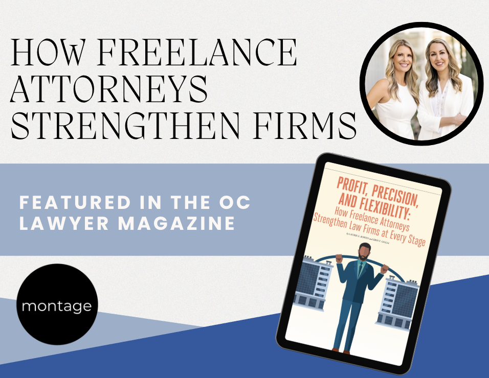 Image stating how freelance attorneys strengthen law firms, featured in the OC Lawyer, showing a magazine article and a photo of Montage founders, Laurie Rowen and Erin Giglia