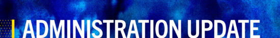 Administration Update Banner