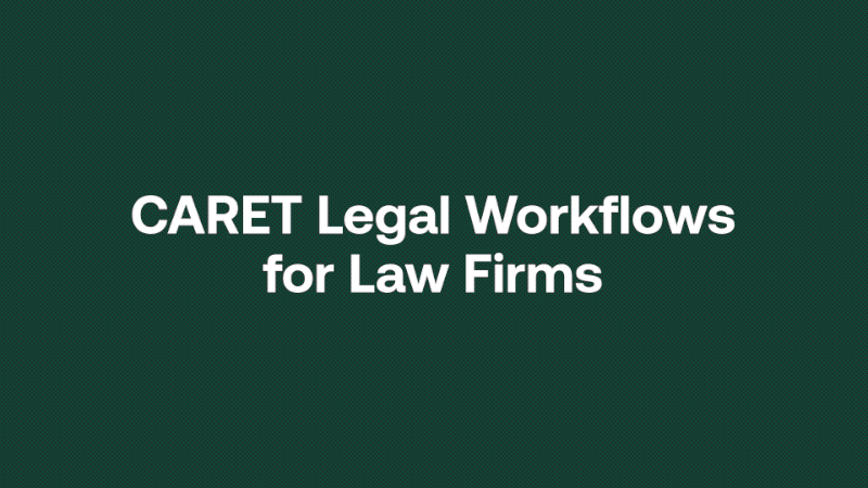 CARET Legal workflows example