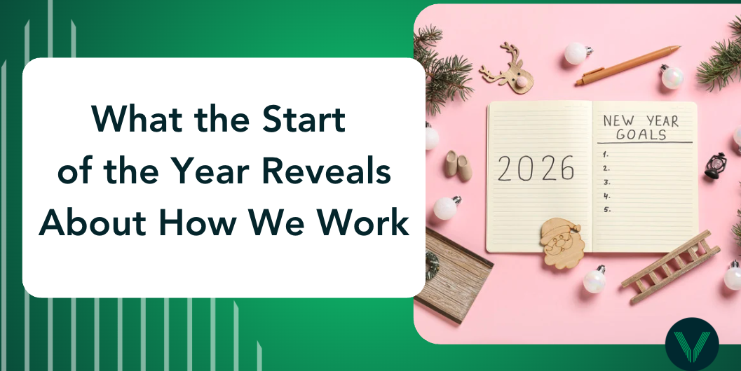 What the Start of the Year Reveals About How We Work