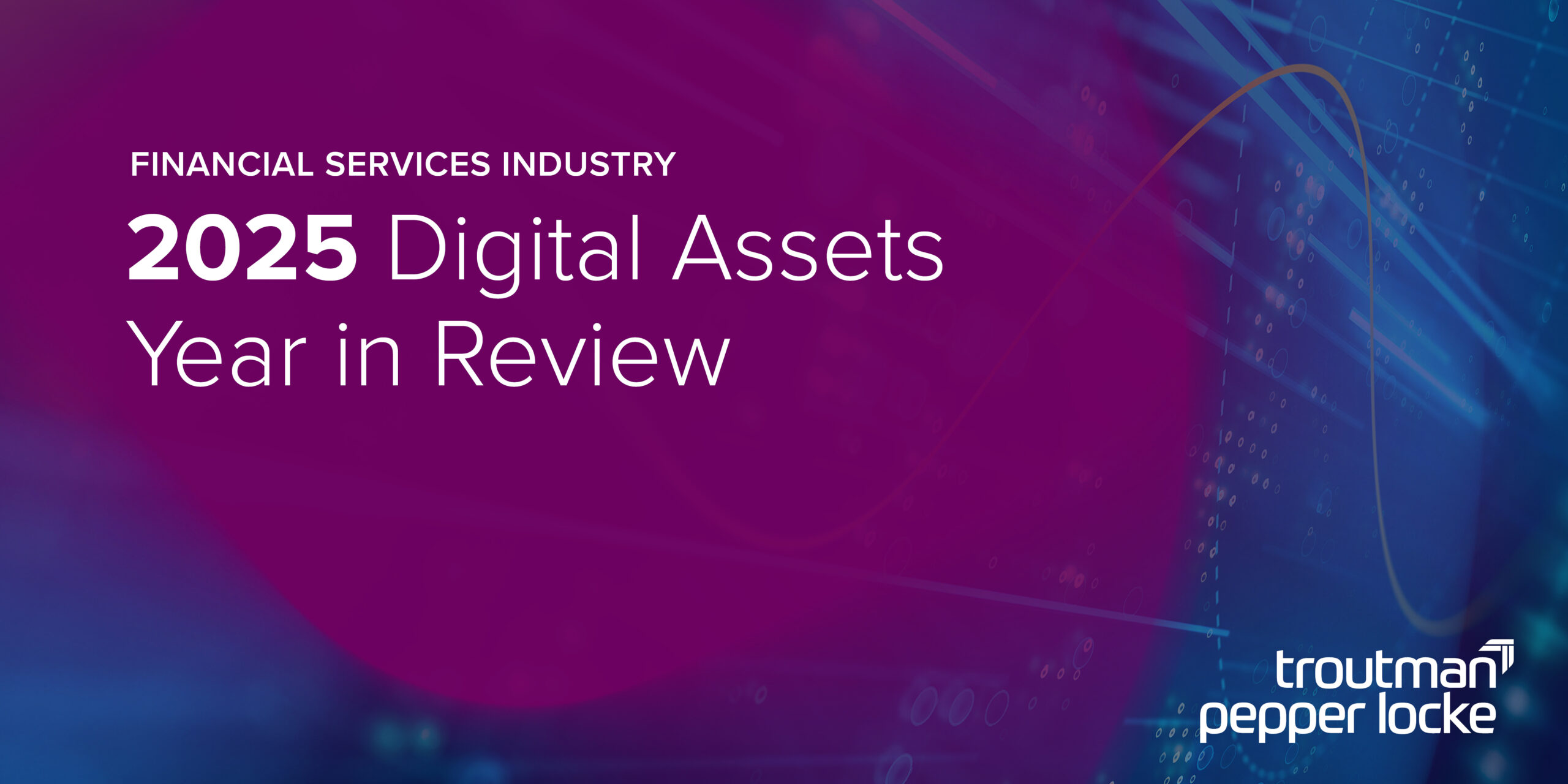 TPL_LinkedIn_CFS-Blog_DigitalAssetsYIR25
