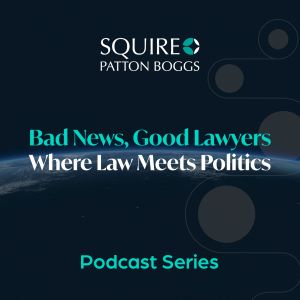 https-www-globalinvestigations-blog-wp-content-uploads-sites-10-2026-02-bad-news-good-lawyers-podcast-poster-blog-v2-jpg