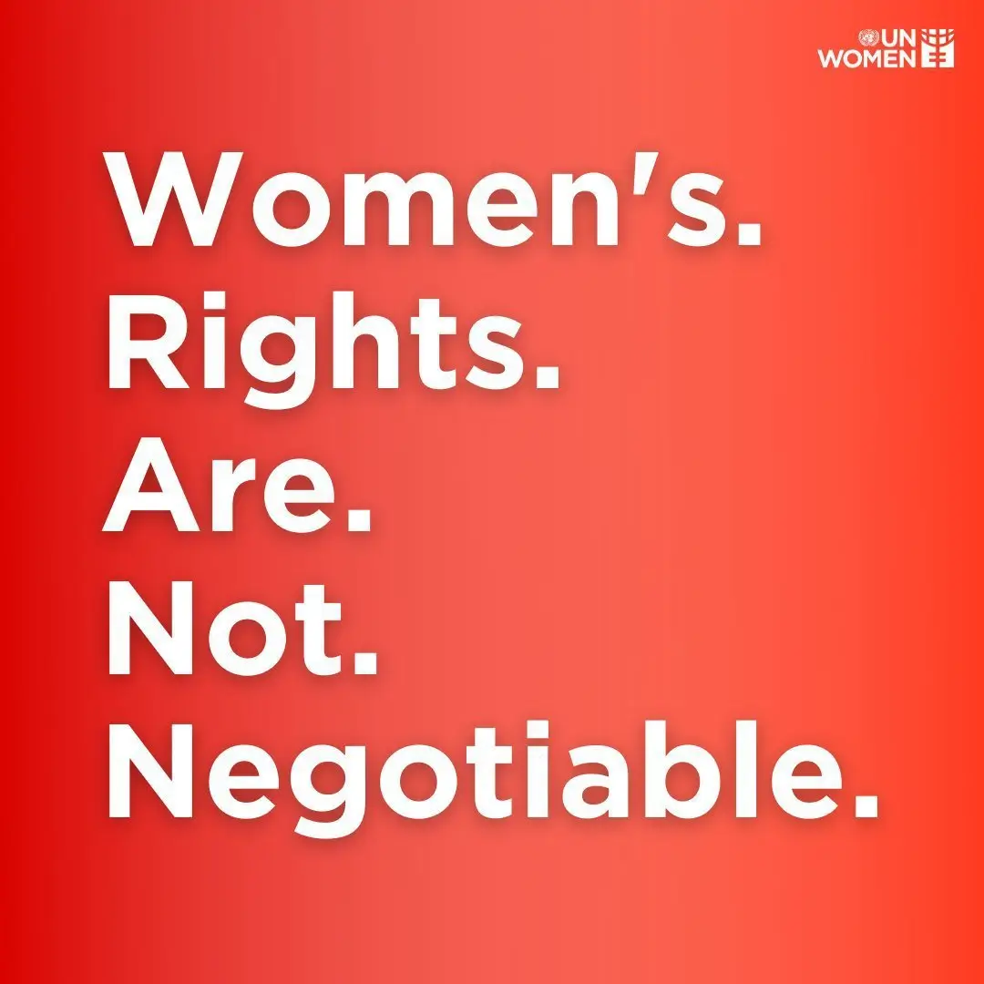 WOMEN&rsquo;S RIGHTS ARE NON-NEGOTIABLE
