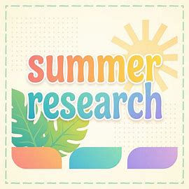the words "summer research" with a sun and leaves