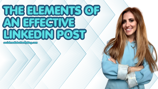 The Elements of an Effective LinkedIn Post