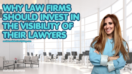 Why Law Firms Should Invest in the Visibility of Their Lawyers