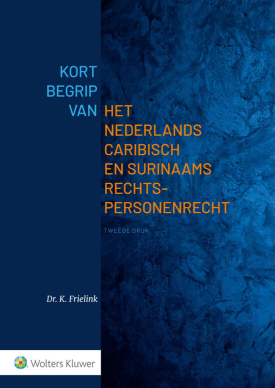https-www-curacao-law-com-wp-content-uploads-2022-12-finaal-alleen-voorkant-frielink_cover_kort-begrip-vh-ned-car-en-sur-rechtspersonenrecht-725x1024-jpg