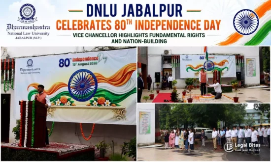 https-www-legalbites-in-h-upload-2026-08-16-1536243-dnlu-jabalpur-celebrates-80th-independence-day-vice-chancellor-highlights-fundamental-rights-and-nation-building-webp