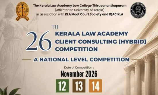 https-www-legalbites-in-h-upload-2026-08-21-1537421-26th-kerala-law-academy-national-client-consulting-competition-2026-hybrid-cash-prizes-register-by-sept-15-webp