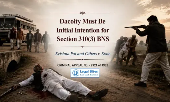 https-www-legalbites-in-h-upload-2026-08-31-1540030-dacoity-must-be-the-initial-intention-to-constitute-dacoity-with-murder-allahabad-high-court-webp
