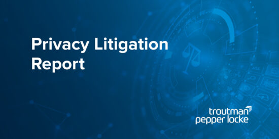 Blogs_PrivacyCyberAI_OG_PrivacyLitigationReport