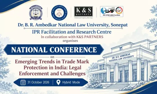 https-www-legalbites-in-h-upload-2026-10-07-1550516-national-conference-on-emerging-trends-in-trademark-protection-in-india-dbranlu-sonepat-hybrid-internship-opportunity-cash-prizes-submit-abstract