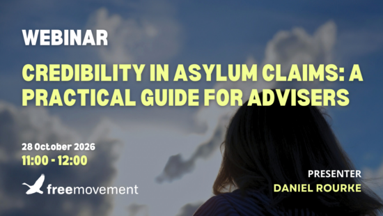 https-freemovement-org-uk-wp-content-uploads-2026-10-3-credibility-in-asylum-claims-webinar-png